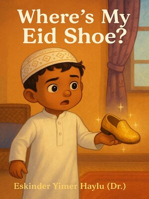 cover image of Where's My Eid Shoe ?